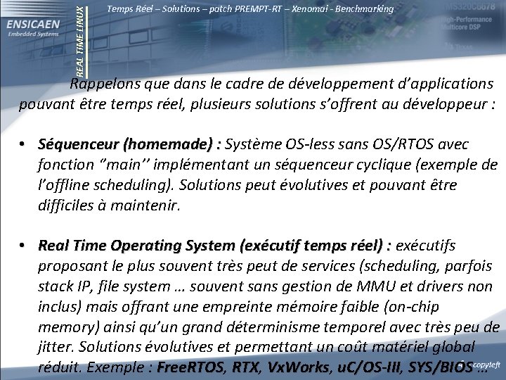 REAL TIME LINUX Temps Réel – Solutions – patch PREMPT-RT – Xenomai - Benchmarking