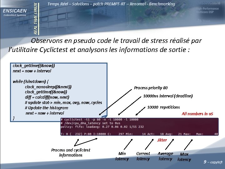 REAL TIME LINUX Temps Réel – Solutions – patch PREMPT-RT – Xenomai - Benchmarking