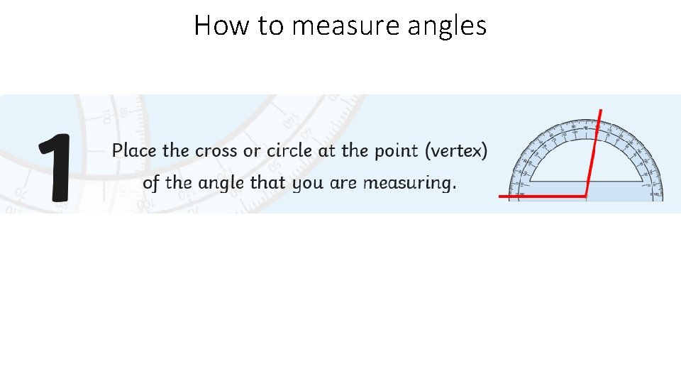 How to measure angles 