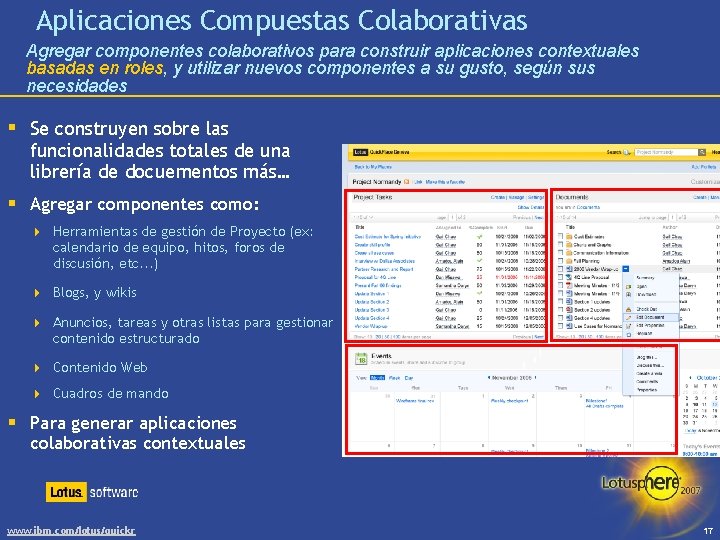 Aplicaciones Compuestas Colaborativas Agregar componentes colaborativos para construir aplicaciones contextuales basadas en roles, y