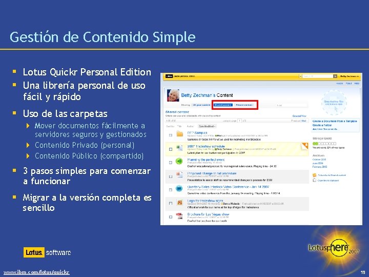 Gestión de Contenido Simple § Lotus Quickr Personal Edition § Una librería personal de