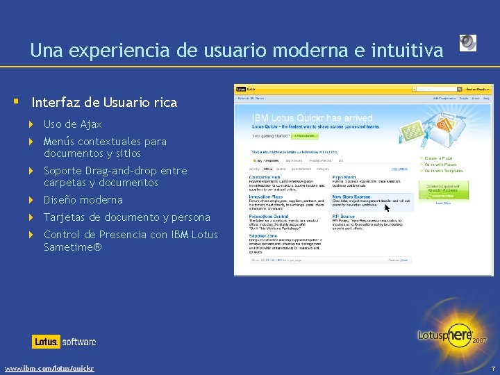 Una experiencia de usuario moderna e intuitiva § Interfaz de Usuario rica 4 Uso