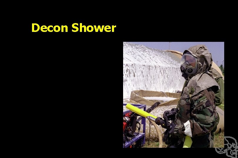 Decon Shower 