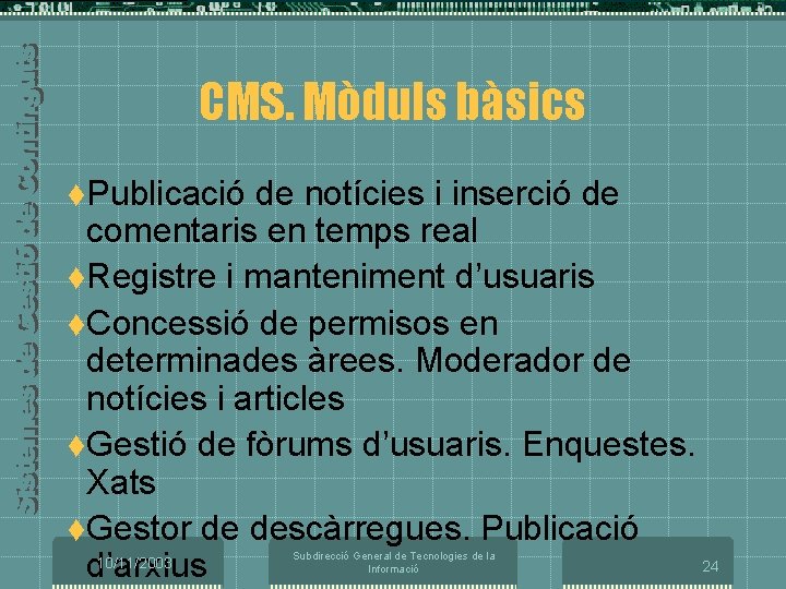 CMS. Mòduls bàsics t. Publicació de notícies i inserció de comentaris en temps real