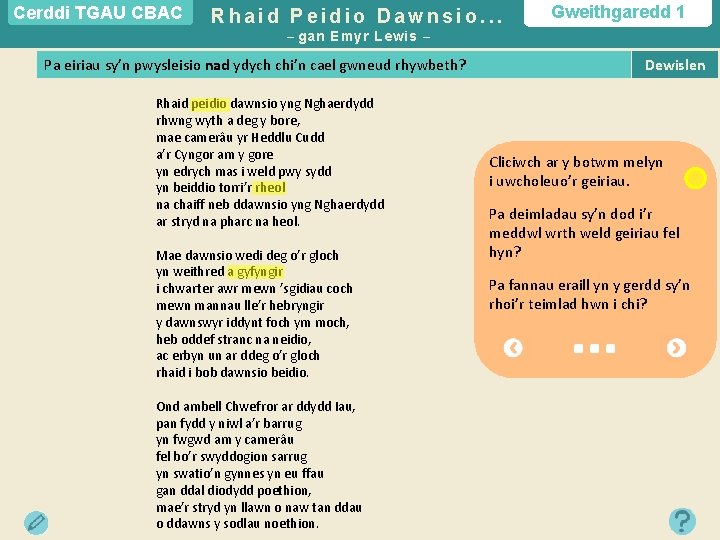 Cerddi TGAU CBAC Rhaid Peidio Dawnsio. . . Gweithgaredd 1 – gan Emyr Lewis