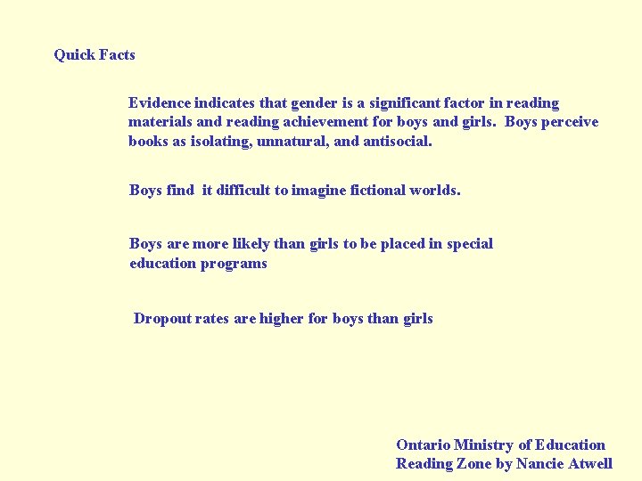 Quick Facts Evidence indicates that gender is a significant factor in reading materials and Quick Facts Evidence indicates that gender is a significant factor in reading materials and