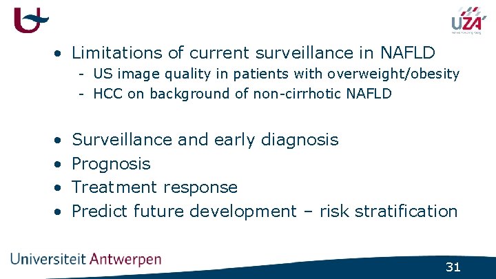  • Limitations of current surveillance in NAFLD - US image quality in patients