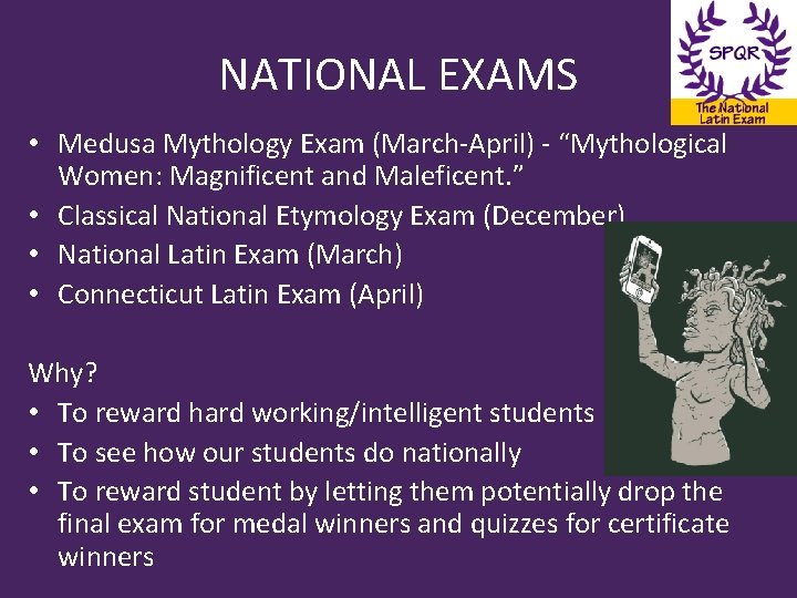 NATIONAL EXAMS • Medusa Mythology Exam (March-April) - “Mythological Women: Magnificent and Maleficent. ”
