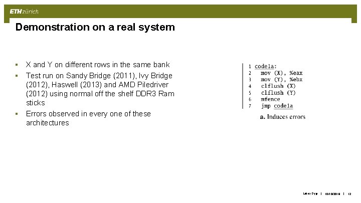Demonstration on a real system § X and Y on different rows in the