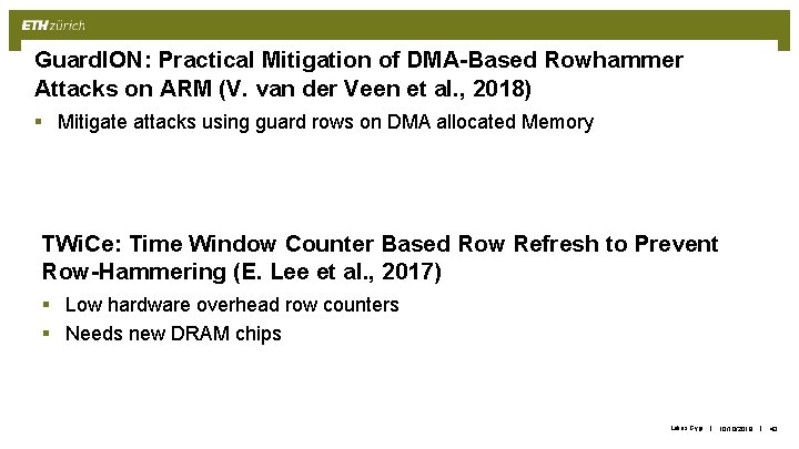 Guard. ION: Practical Mitigation of DMA-Based Rowhammer Attacks on ARM (V. van der Veen