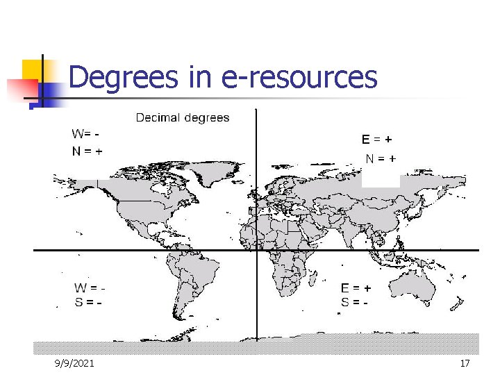 Degrees in e-resources 9/9/2021 17 
