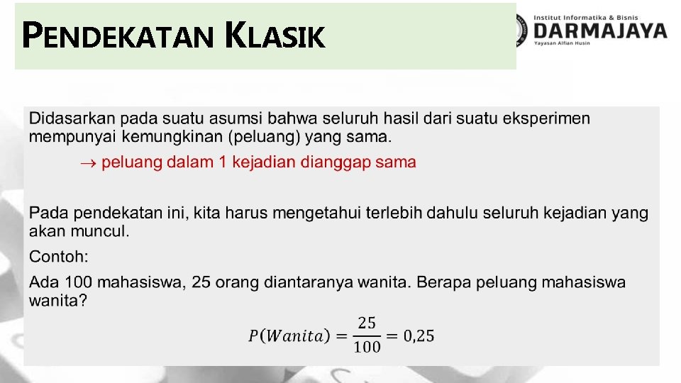 PENDEKATAN KLASIK 