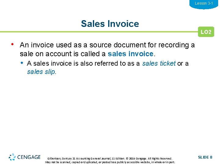 Lesson 3 -1 Sales Invoice LO 2 • An invoice used as a source