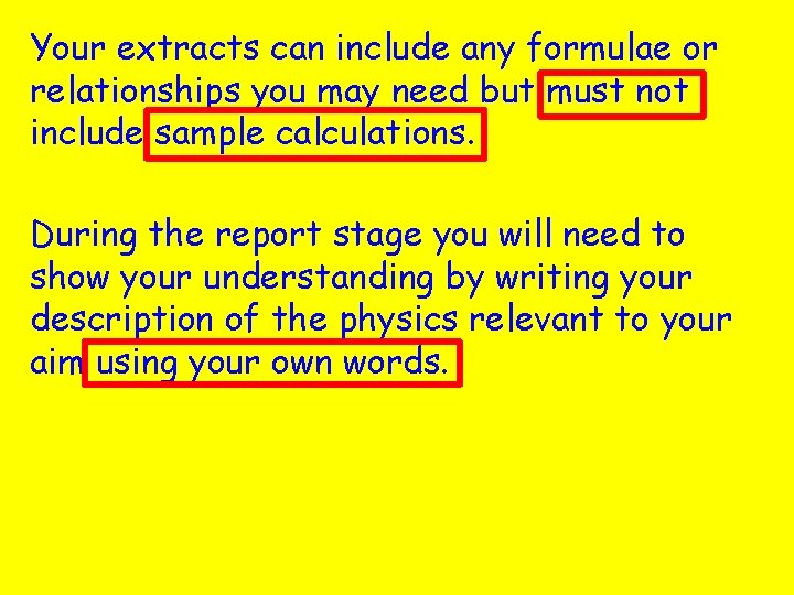 Your extracts can include any formulae or relationships you may need but must not