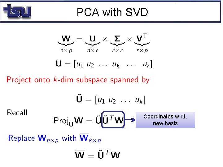 PCA with SVD Coordinates w. r. t. new basis 