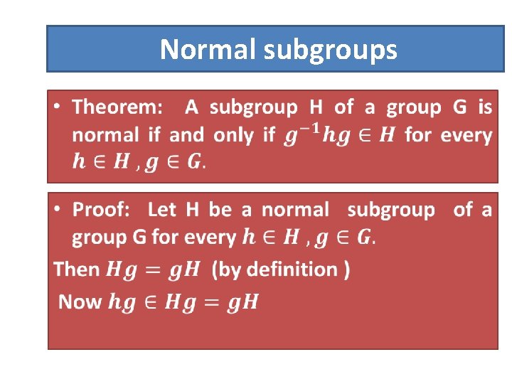 Normal subgroups • 