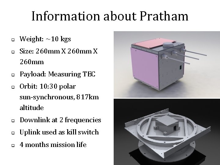Information about Pratham q q Weight: ~10 kgs Size: 260 mm X 260 mm