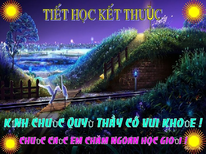 KÍNH CHUÙC QUYÙ THAÀY CO VUI KHOÛE ! CHUÙC CAÙC EM CHAÊM NGOAN HOÏC