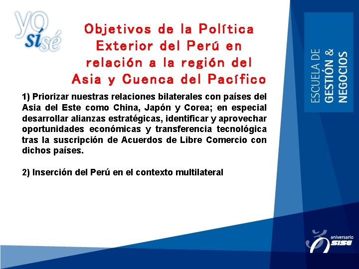 Objetivos de la Política Exterior del Perú en relación a la región del Asia