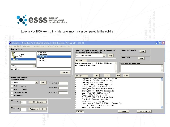 Look at cocit 569. low. I think this looks much nicer compared to the