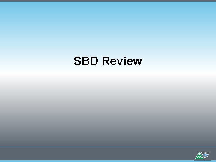 SBD Review 