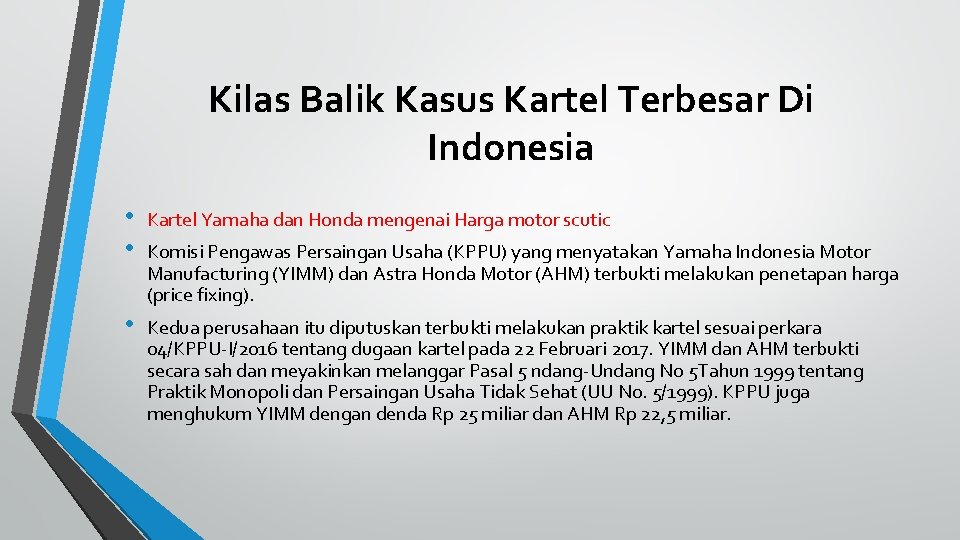 Kilas Balik Kasus Kartel Terbesar Di Indonesia • • Kartel Yamaha dan Honda mengenai