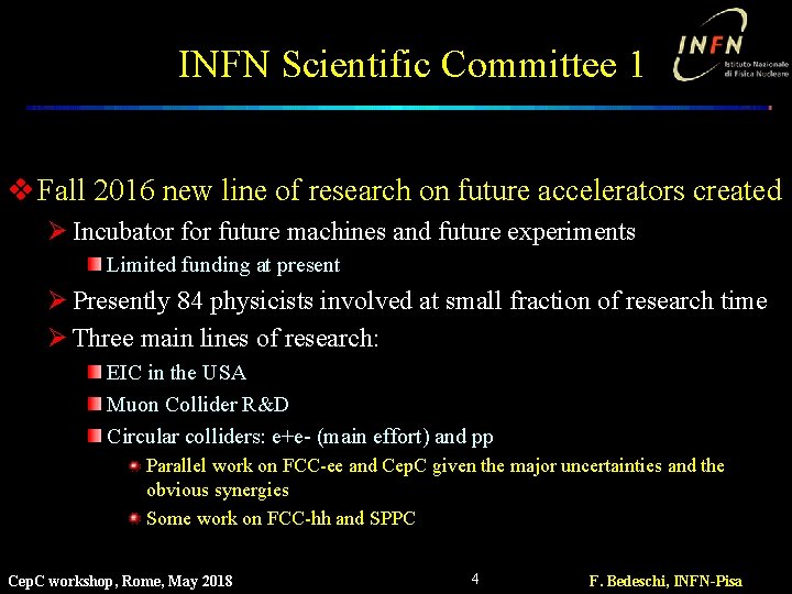 INFN Scientific Committee 1 v Fall 2016 new line of research on future accelerators