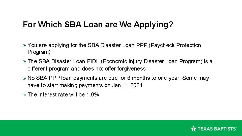 For Which SBA Loan are We Applying? » You are applying for the SBA