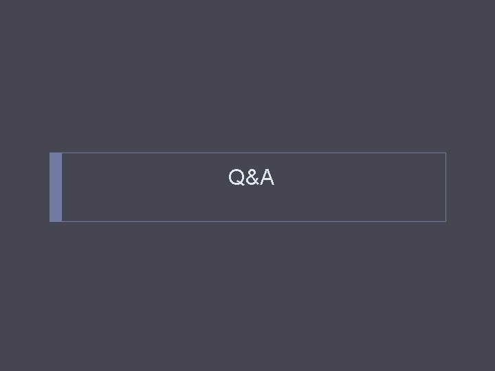Q&A 