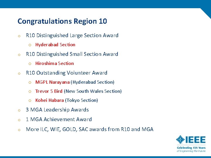 Congratulations Region 10 o R 10 Distinguished Large Section Award o Hyderabad Section o