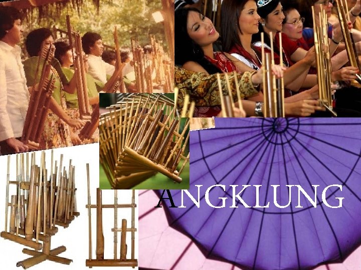 ANGKLUNG 