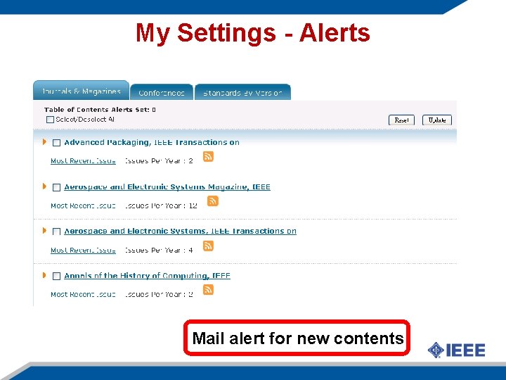 My Settings - Alerts Mail alert for new contents 