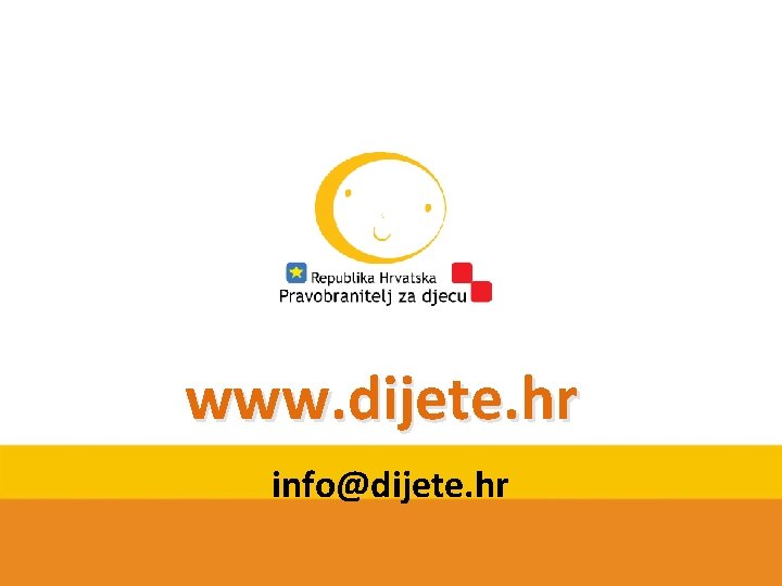 www. dijete. hr info@dijete. hr 