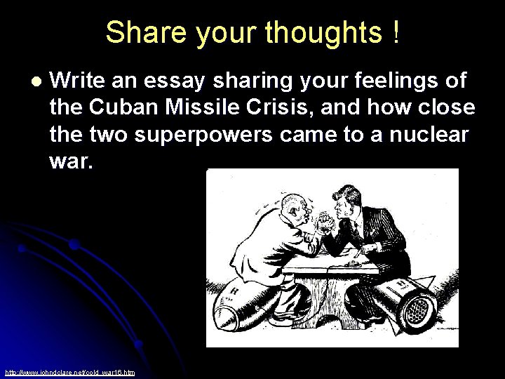 Share your thoughts ! l Write an essay sharing your feelings of the Cuban