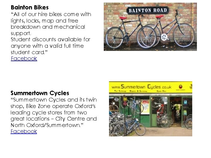 Bainton Bikes “All of our hire bikes come with lights, locks, map and free