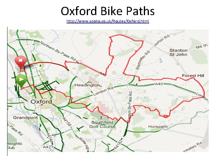 Oxford Bike Paths http: //www. spoke. co. uk/Routes/Oxford. html 