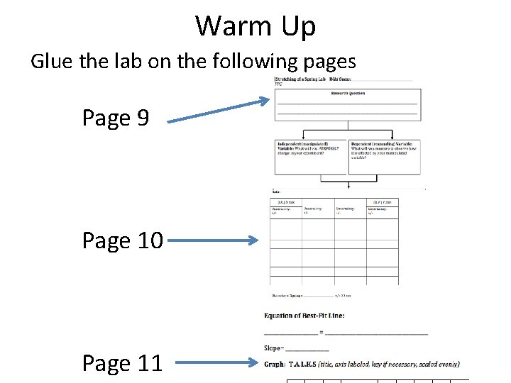 Warm Up Glue the lab on the following pages Page 9 Page 10 Page