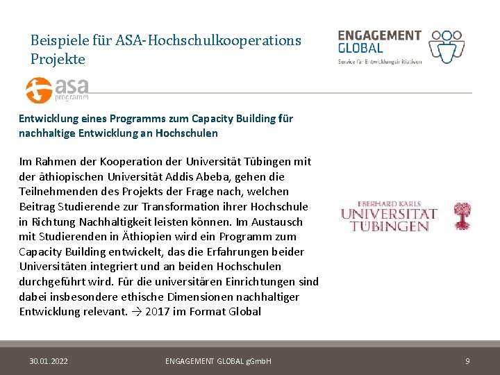 Beispiele für ASA-Hochschulkooperations Projekte Entwicklung eines Programms zum Capacity Building für nachhaltige Entwicklung an