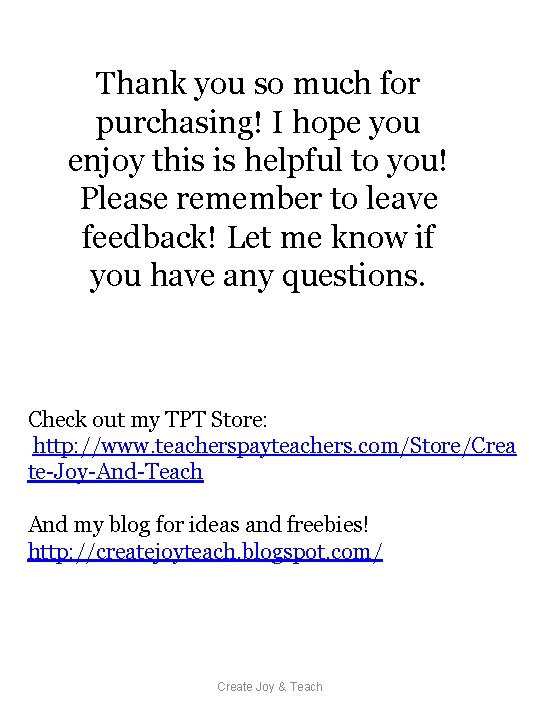 Thank you so much for purchasing! I hope you enjoy this is helpful to