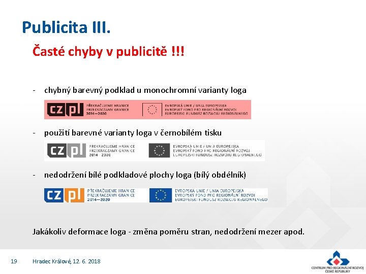 Publicita III. Časté chyby v publicitě !!! - chybný barevný podklad u monochromní varianty