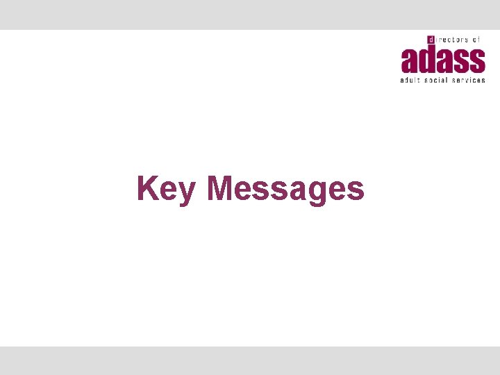 Key Messages 