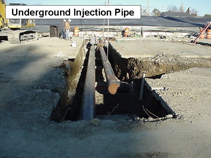 Underground Injection Pipe 