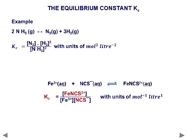 THE EQUILIBRIUM CONSTANT Kc 