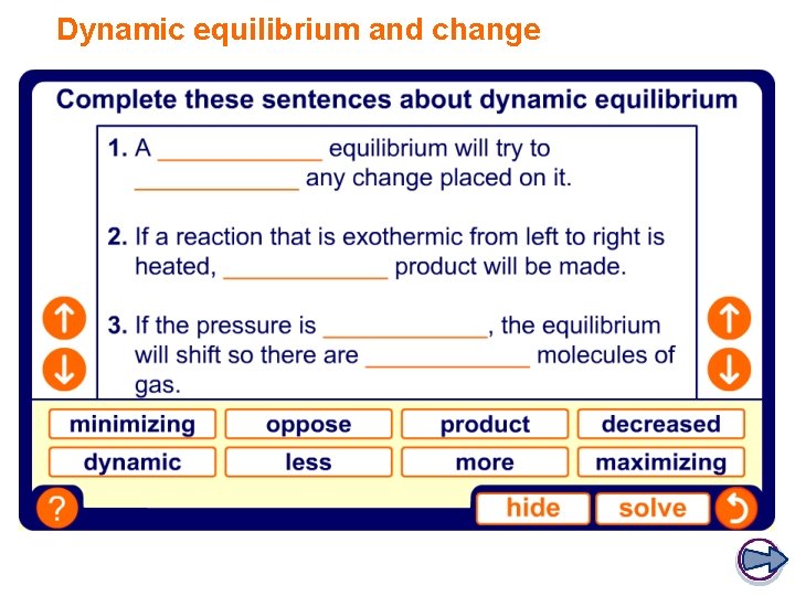 Dynamic equilibrium and change 