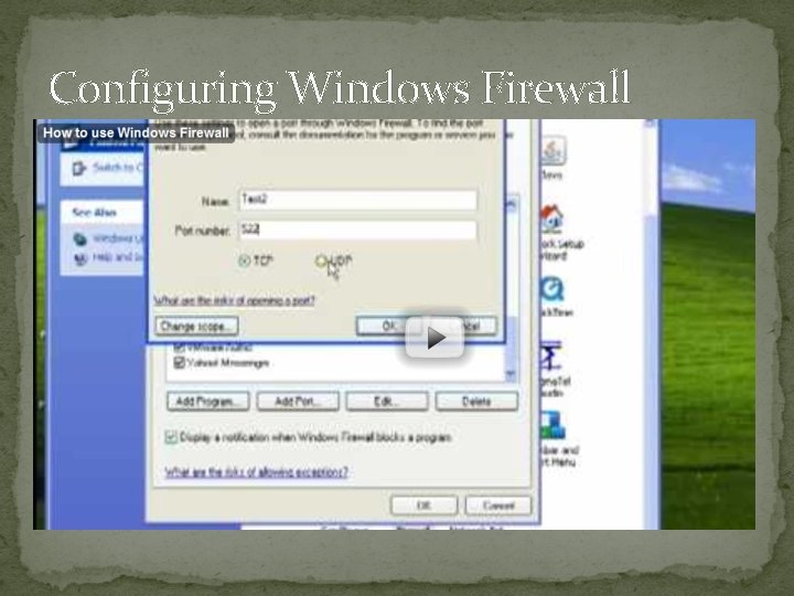 Configuring Windows Firewall 