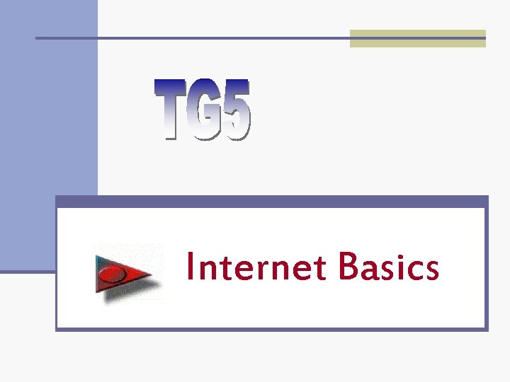 Internet Basics 