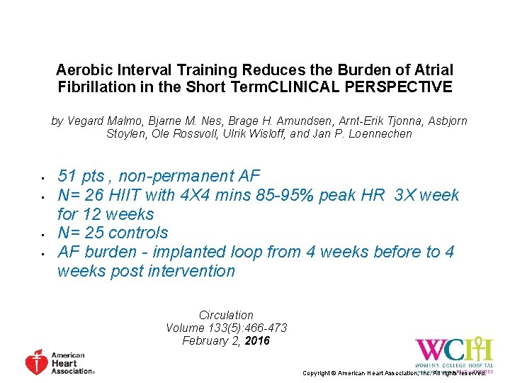 Aerobic Interval Training Reduces the Burden of Atrial Fibrillation in the Short Term. CLINICAL