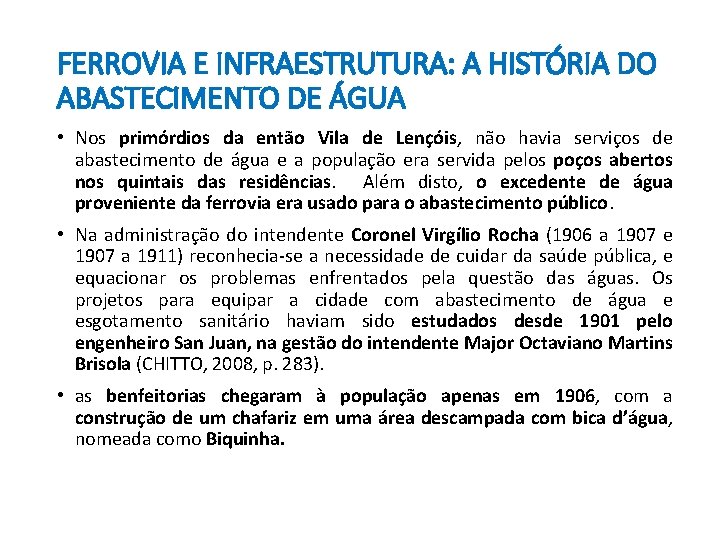 FERROVIA E INFRAESTRUTURA: A HISTÓRIA DO ABASTECIMENTO DE ÁGUA • Nos primórdios da então