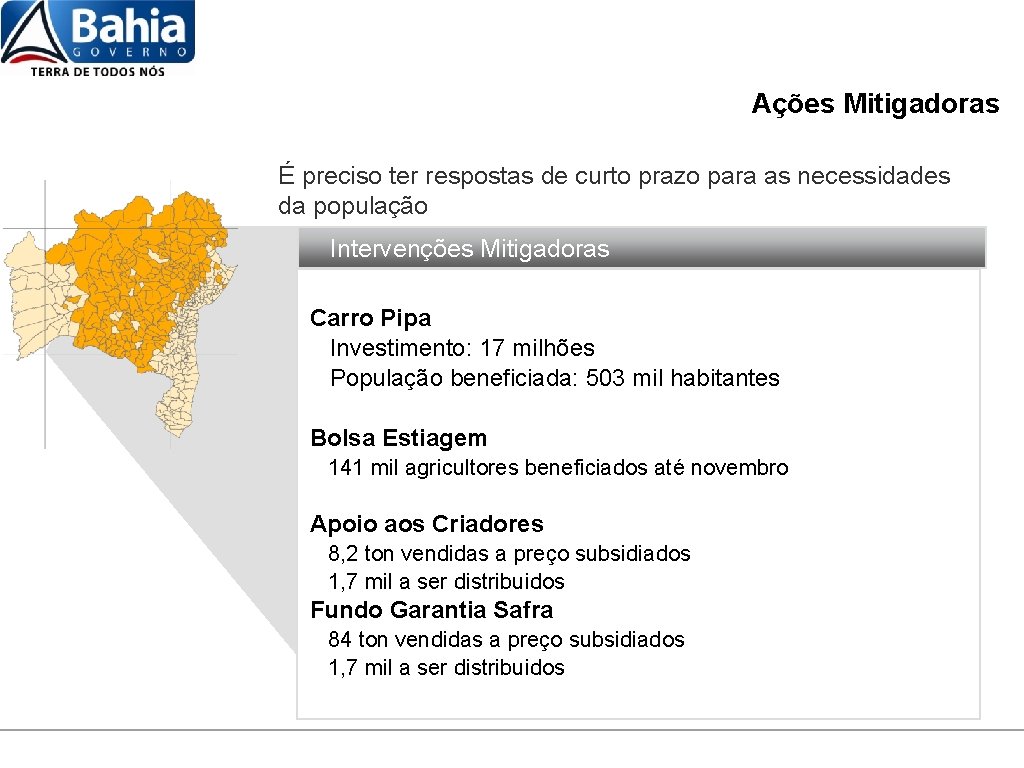 Ações Mitigadoras SCENE É preciso ter respostas de curto prazo para as necessidades da