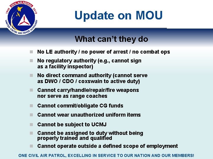 Update on MOU What can’t they do n No LE authority / no power